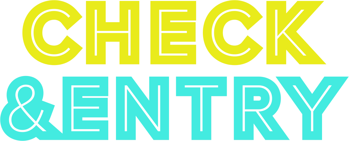 CHECK & ENTRY